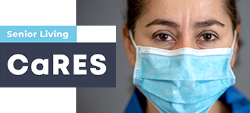 Senior Living CaRES Fund logo and an image of a health care worker with mask on.
